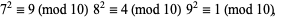 7^2=9 (mod 10)  8^2=4 (mod 10)  9^2=1 (mod 10), 