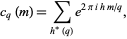  c_q(m)=sum_(h^*(q))e^(2piihm/q), 