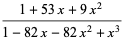 (1+53x+9x^2)/(1-82x-82x^2+x^3)