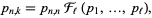  p_(n,k)=p_(n,n)F_l(p_1,...,p_l), 