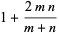 1+(2mn)/(m+n)