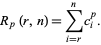  R_p(r,n)=sum_(i=r)^nc_i^p. 