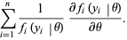 sum_(i=1)^(n)1/(f_i(y_i|theta))(partialf_i(y_i|theta))/(partialtheta).