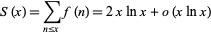  S(x)=sum_(n<=x)f(n)=2xlnx+o(xlnx) 