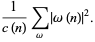 1/(c(n))sum_(omega)|omega(n)|^2.