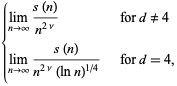  {lim_(n->infty)(s(n))/(n^(2nu))   for d!=4; lim_(n->infty)(s(n))/(n^(2nu)(lnn)^(1/4))   for d=4, 