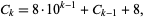  C_k=8·10^(k-1)+C_(k-1)+8, 