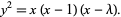  y^2=x(x-1)(x-lambda). 