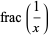frac(1/x)