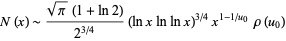  N(x)∼(sqrt(pi)(1+ln2))/(2^(3/4))(lnxlnlnx)^(3/4)x^(1-1/u_0)rho(u_0) 