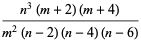 (n^3(m+2)(m+4))/(m^2(n-2)(n-4)(n-6))