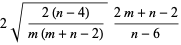 2sqrt((2(n-4))/(m(m+n-2)))(2m+n-2)/(n-6)