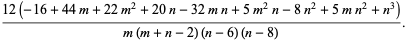 (12(-16+44m+22m^2+20n-32mn+5m^2n-8n^2+5mn^2+n^3))/(m(m+n-2)(n-6)(n-8)).