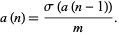  a(n)=(sigma(a(n-1)))/m. 