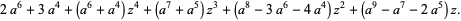 2a^6+3a^4+(a^6+a^4)z^4+(a^7+a^5)z^3+(a^8-3a^6-4a^4)z^2+(a^9-a^7-2a^5)z.