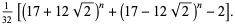 1/(32)[(17+12sqrt(2))^n+(17-12sqrt(2))^n-2].