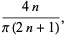  (4n)/(pi(2n+1)), 