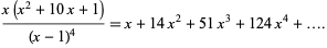  (x(x^2+10x+1))/((x-1)^4)=x+14x^2+51x^3+124x^4+.... 