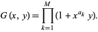  G(x,y)=product_(k=1)^M(1+x^(a_k)y). 