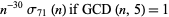 n^(-30)sigma_(71)(n) if GCD(n,5)=1