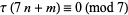  tau(7n+m)=0 (mod 7) 