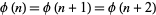  phi(n)=phi(n+1)=phi(n+2) 