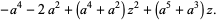 -a^4-2a^2+(a^4+a^2)z^2+(a^5+a^3)z.