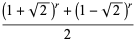 ((1+sqrt(2))^r+(1-sqrt(2))^r)/2