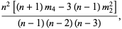 (n^2[(n+1)m_4-3(n-1)m_2^2])/((n-1)(n-2)(n-3)),