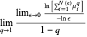 lim_(q->1)(lim_(epsilon->0)(ln[sum_(i=1)^(N(epsilon))mu_i^q])/(-lnepsilon))/(1-q)