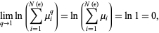  lim_(q->1)ln(sum_(i=1)^(N(epsilon))mu_i^q)=ln(sum_(i=1)^(N(epsilon))mu_i)=ln1=0, 