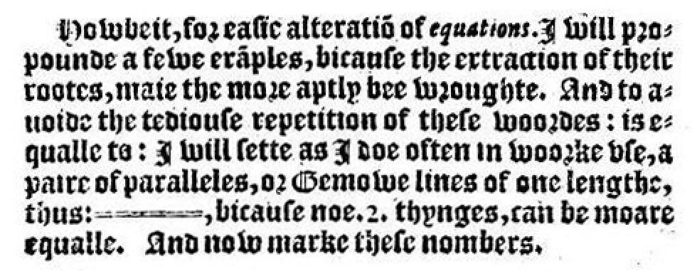Recorde's equals sign in the 1557 {Whetstone of Witte}.