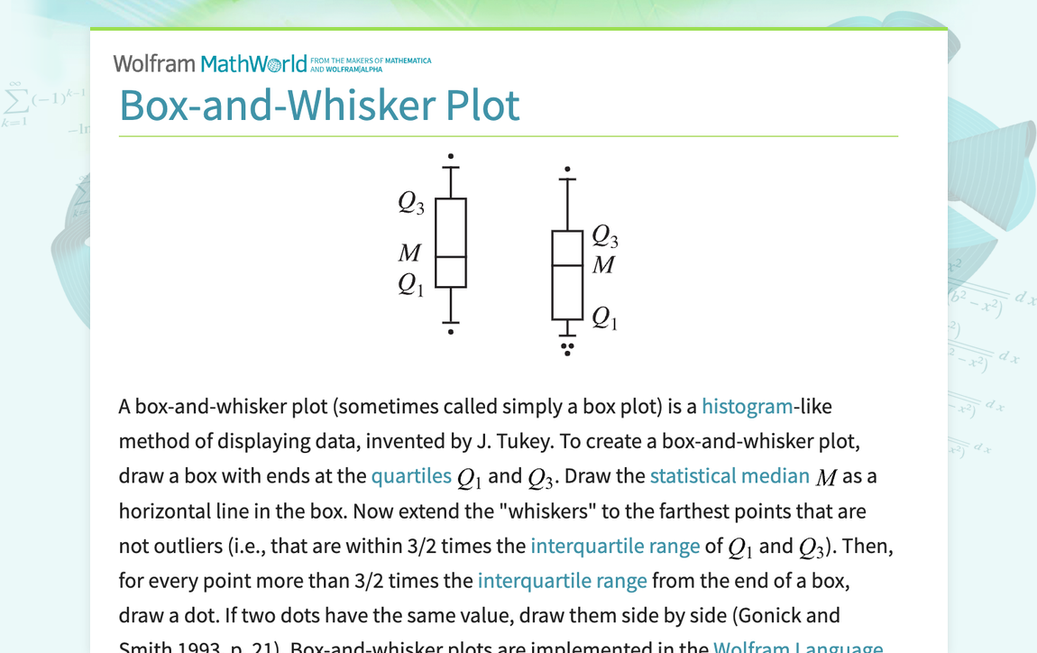 Box-and-Whisker Plot -- from Wolfram MathWorld