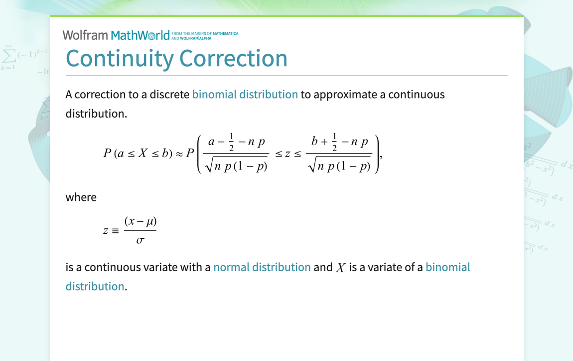 Continuity Correction -- from Wolfram MathWorld