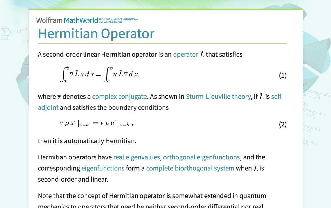 Hermitian Operator -- from Wolfram MathWorld